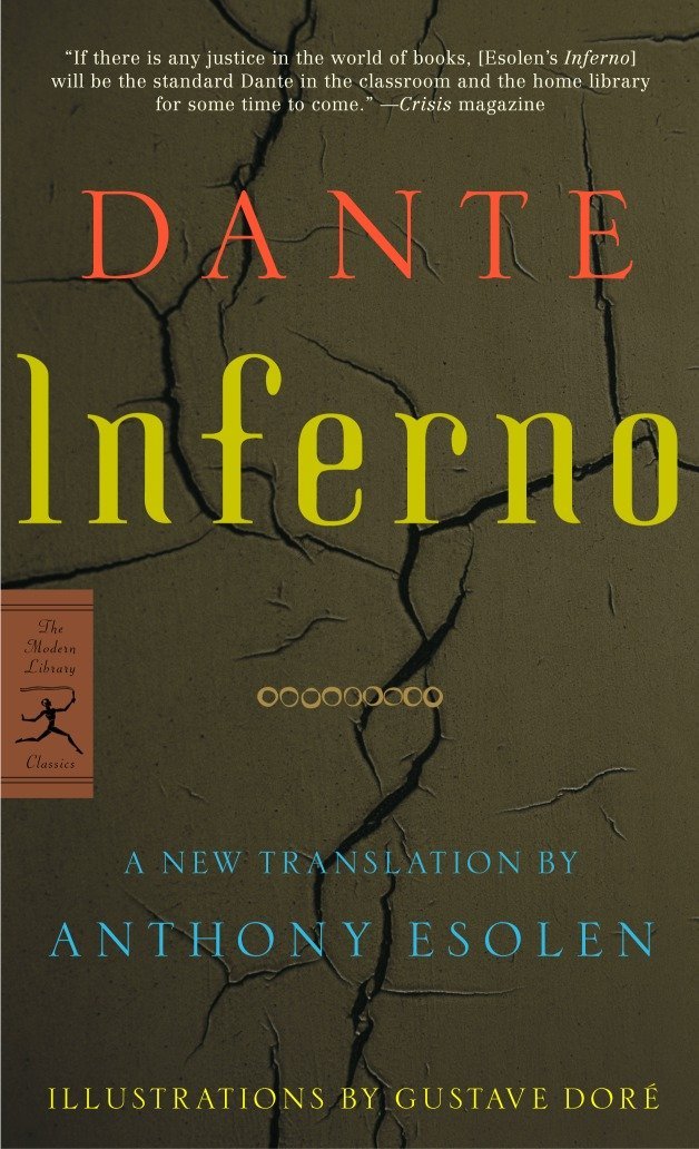 Inferno by Dante Alighieri Translated by Anthony Esolen, illustrations by Gustave Doré