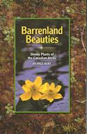 Barrenland Beauties: Showy Plants of the Canadian Arctic by Page Burt